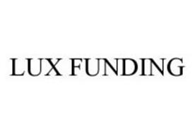 LUX FUNDING