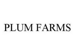 PLUM FARMS