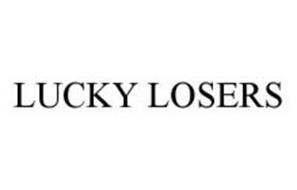 LUCKY LOSERS