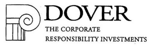 DOVER THE CORPORATE RESPONSIBILITY INVESTMENTS