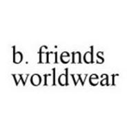 B. FRIENDS WORLDWEAR