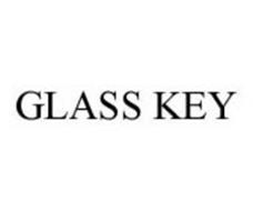 GLASS KEY