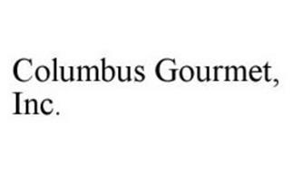 COLUMBUS GOURMET, INC.