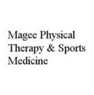 MAGEE PHYSICAL THERAPY & SPORTS MEDICINE