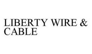 LIBERTY WIRE & CABLE