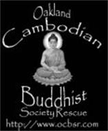 OAKLAND CAMBODIAN BUDDHIST SOCIETY RESCUE HTTP://WWW.OCBSR.COM