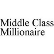 MIDDLE CLASS MILLIONAIRE