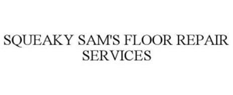 SQUEAKY SAM'S FLOOR REPAIR SERVICES