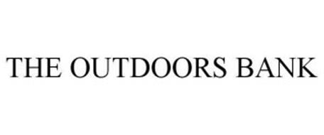 THE OUTDOORS BANK