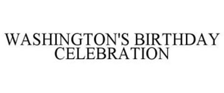 WASHINGTON'S BIRTHDAY CELEBRATION