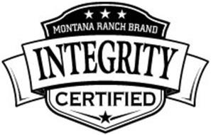 MONTANA RANCH BRAND INTEGRITY CERTIFIED