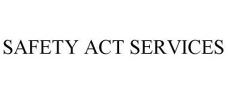 SAFETY ACT SERVICES