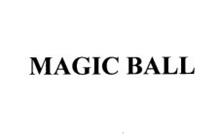 MAGIC BALL