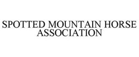 SPOTTED MOUNTAIN HORSE ASSOCIATION
