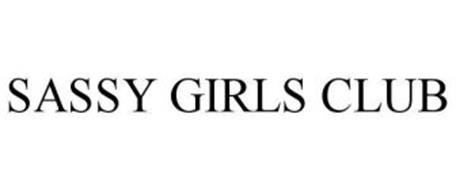SASSY GIRLS CLUB