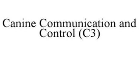 CANINE COMMUNICATION AND CONTROL (C3)