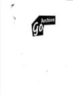GO ARCHIVE