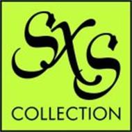 SXS COLLECTION