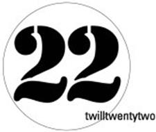 22 TWILLTWENTYTWO