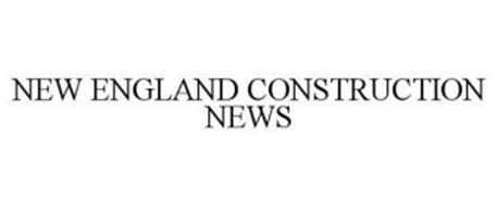 NEW ENGLAND CONSTRUCTION NEWS
