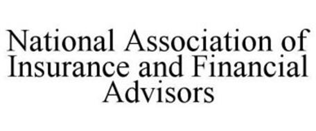 NATIONAL ASSOCIATION OF INSURANCE AND FINANCIAL ADVISORS