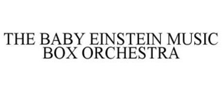 THE BABY EINSTEIN MUSIC BOX ORCHESTRA