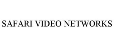 SAFARI VIDEO NETWORKS