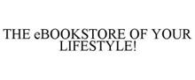 THE EBOOKSTORE OF YOUR LIFESTYLE!