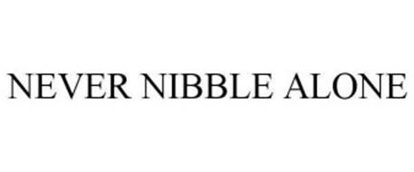 NEVER NIBBLE ALONE