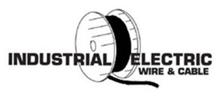 INDUSTRIAL ELECTRIC WIRE & CABLE