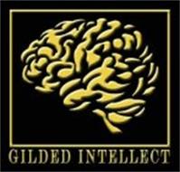 GILDED INTELLECT
