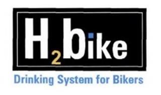 H2BIKE DRINKING SYSTEM FOR BIKERS