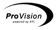 PRO VISION POWERED BY STL