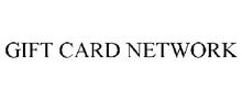 GIFT CARD NETWORK