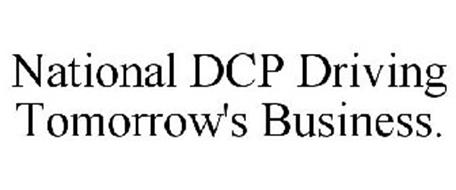 NATIONAL DCP DRIVING TOMORROW'S BUSINESS.