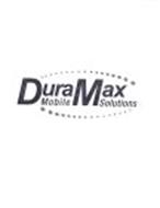 DURAMAX MOBILE SOLUTIONS