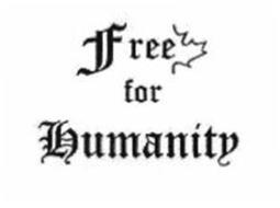 FREE FOR HUMANITY