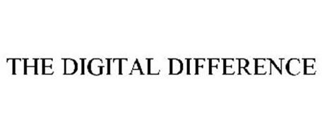 THE DIGITAL DIFFERENCE