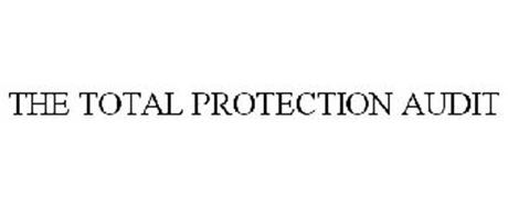 THE TOTAL PROTECTION AUDIT