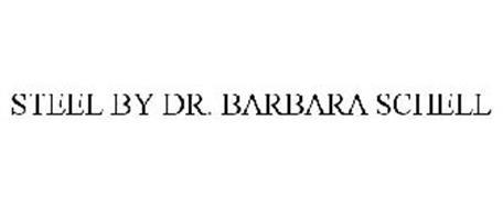 STEEL BY DR. BARBARA SCHELL