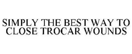 SIMPLY THE BEST WAY TO CLOSE TROCAR WOUNDS