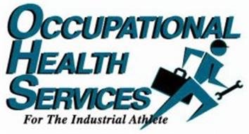 OCCUPATIONAL HEALTH SERVICES FOR THE INDUSTRIAL ATHLETE