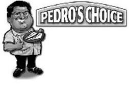 PEDRO'S CHOICE