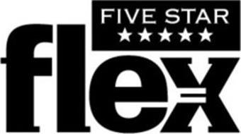 FIVE STAR FLEX