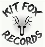 KIT FOX RECORDS