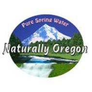 NATURALLY OREGON PURE SPRING WATER