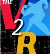 THE V 2 R