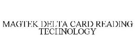 MAGTEK DELTA CARD READING TECHNOLOGY