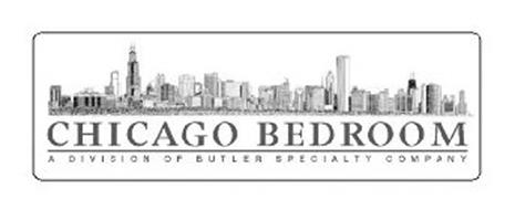 CHICAGO BEDROOM A DIVISION OF BUTLER SPECIALTY COMPANY