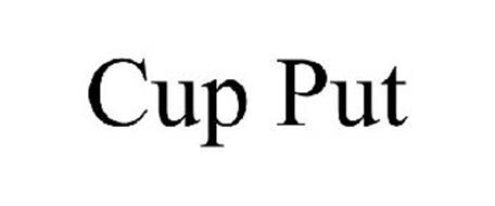 CUP PUT